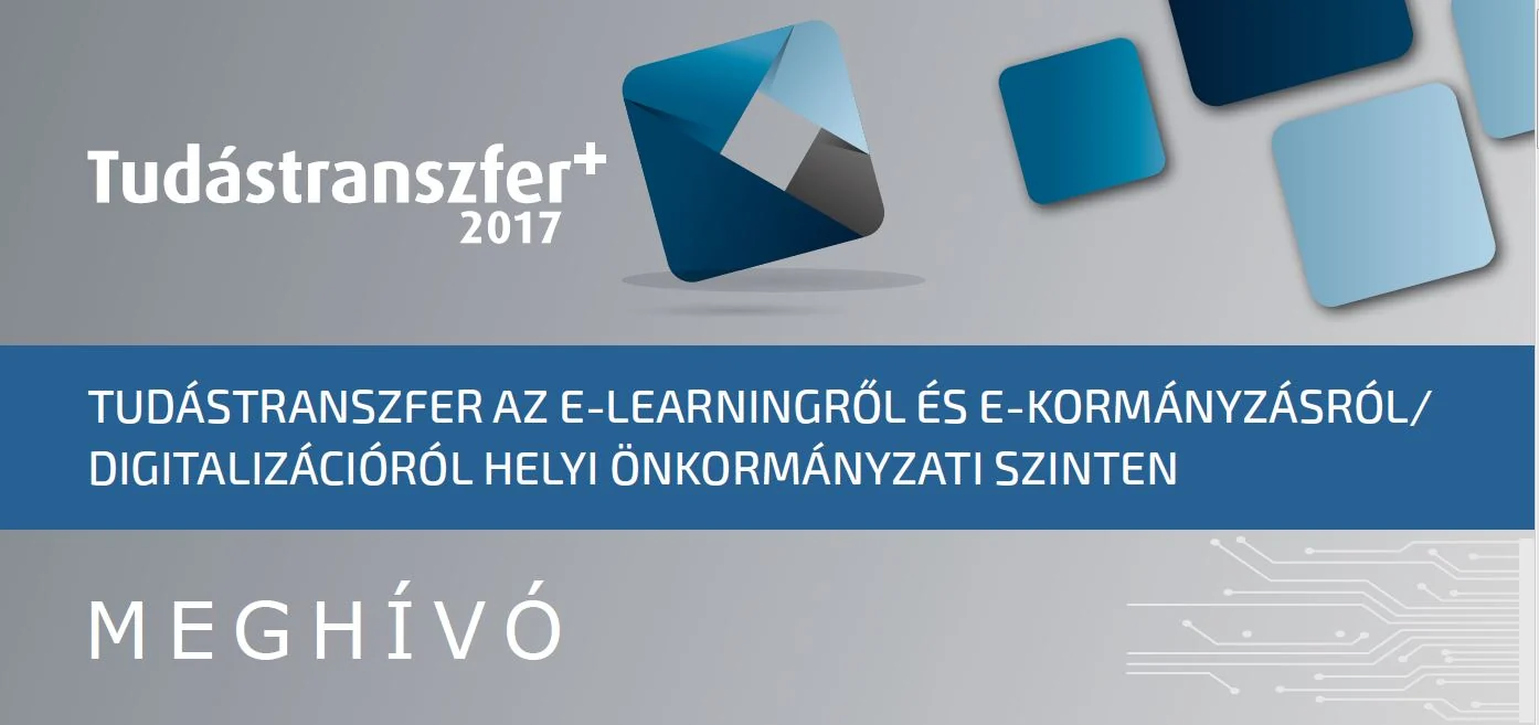 TUDÁSTRANSZFER AZ E-LEARNINGRŐL ÉS E-KORMÁNYZÁSRÓL