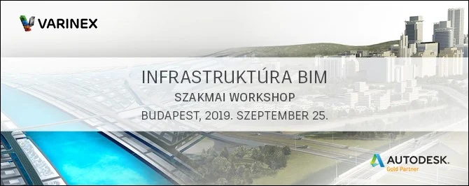 VARINEX INFRASTRUKTÚRA BIM – SZAKMAI WORKSHOP