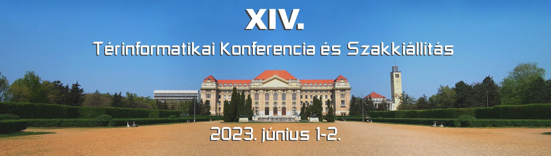 XIV. Térinformatikai Konferencia